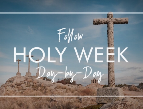 Holy Week Day-by-Day